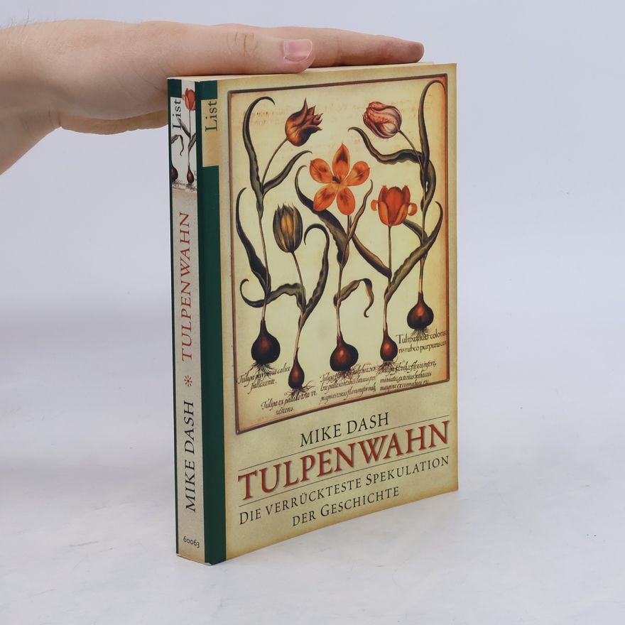 Mike Dash Tulpenwahn