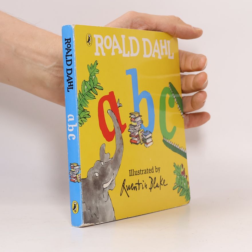 Quentin Blake Roald Dahl's ABC