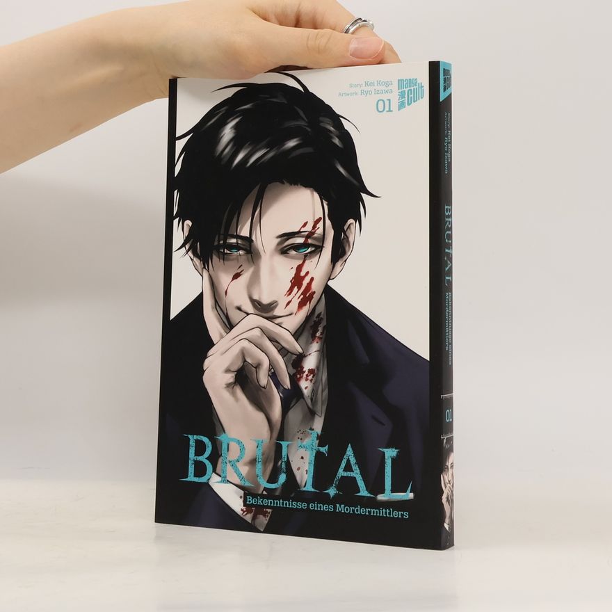 Kei Koga Brutal – Bekenntnisse eines Mordermittlers 1