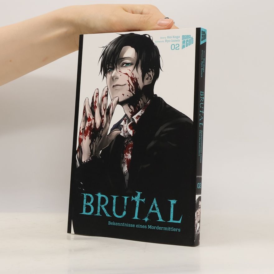 Kei Koga Brutal – Bekenntnisse eines Mordermittlers 2