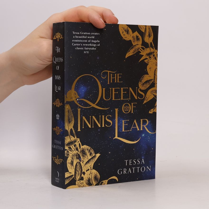 Tessa Gratton The Queens of Innis Lear