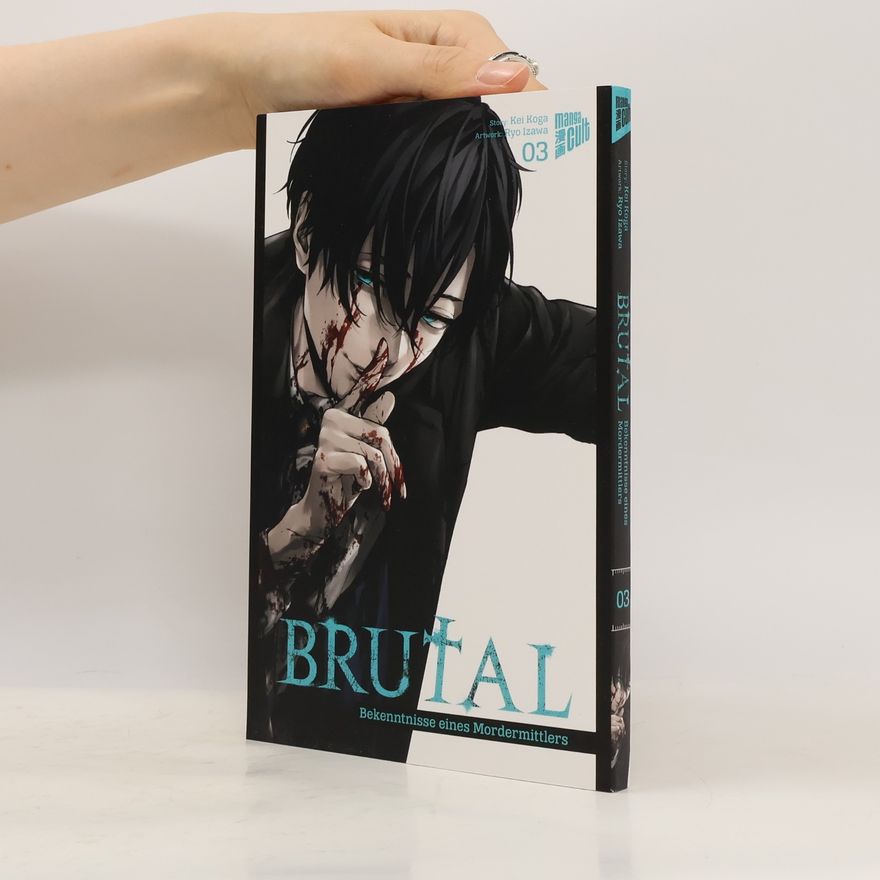 Kei Koga Brutal - Bekenntnisse eines Mordermittlers 3
