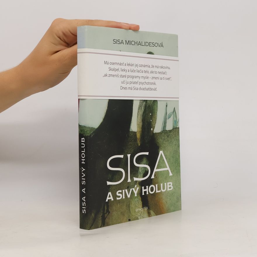 Sisa Michalidesová Sisa a Sivý holub