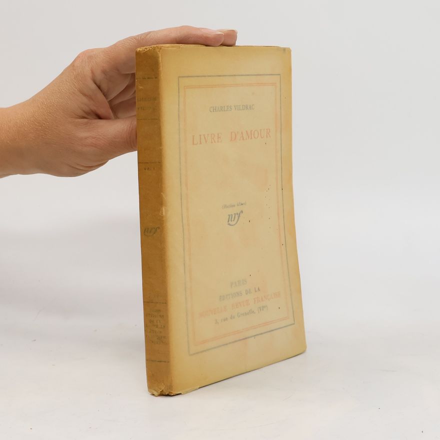 Charles Vildrac Livre d'amour