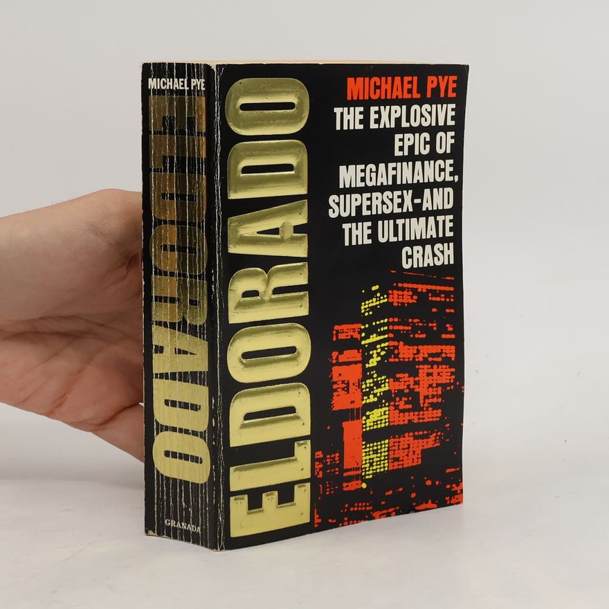 Michael Pye Eldorado