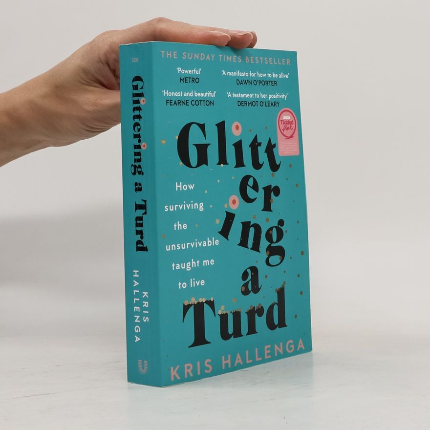 Kris Hallenga Glittering a Turd