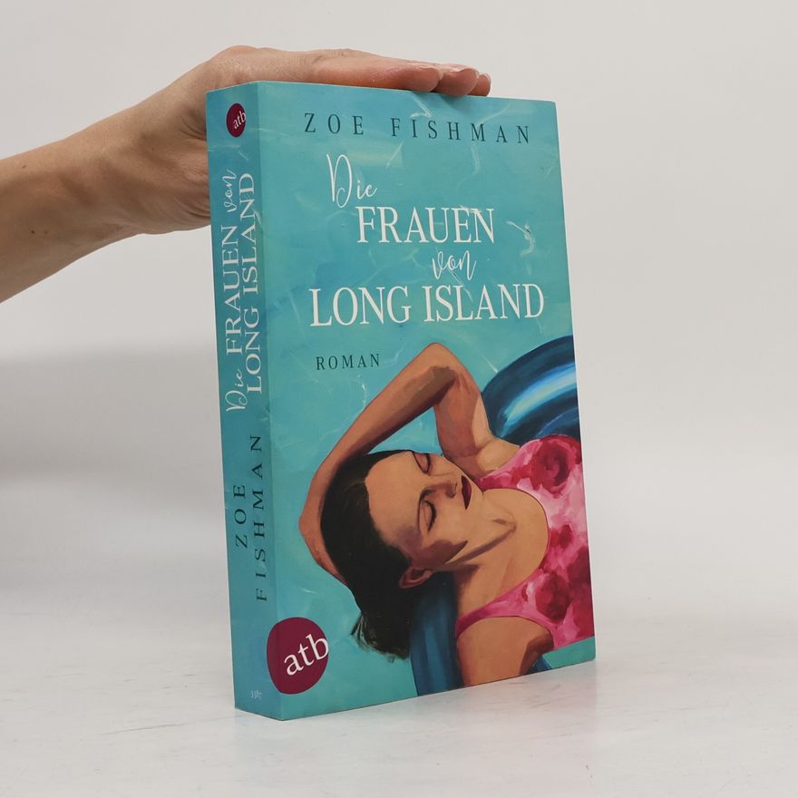 Zoe Fishman Die Frauen von Long Island