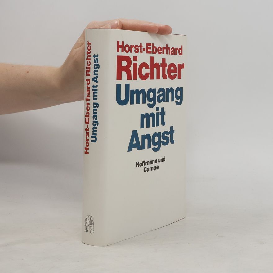Horst E. Richter Umgang mit Angst