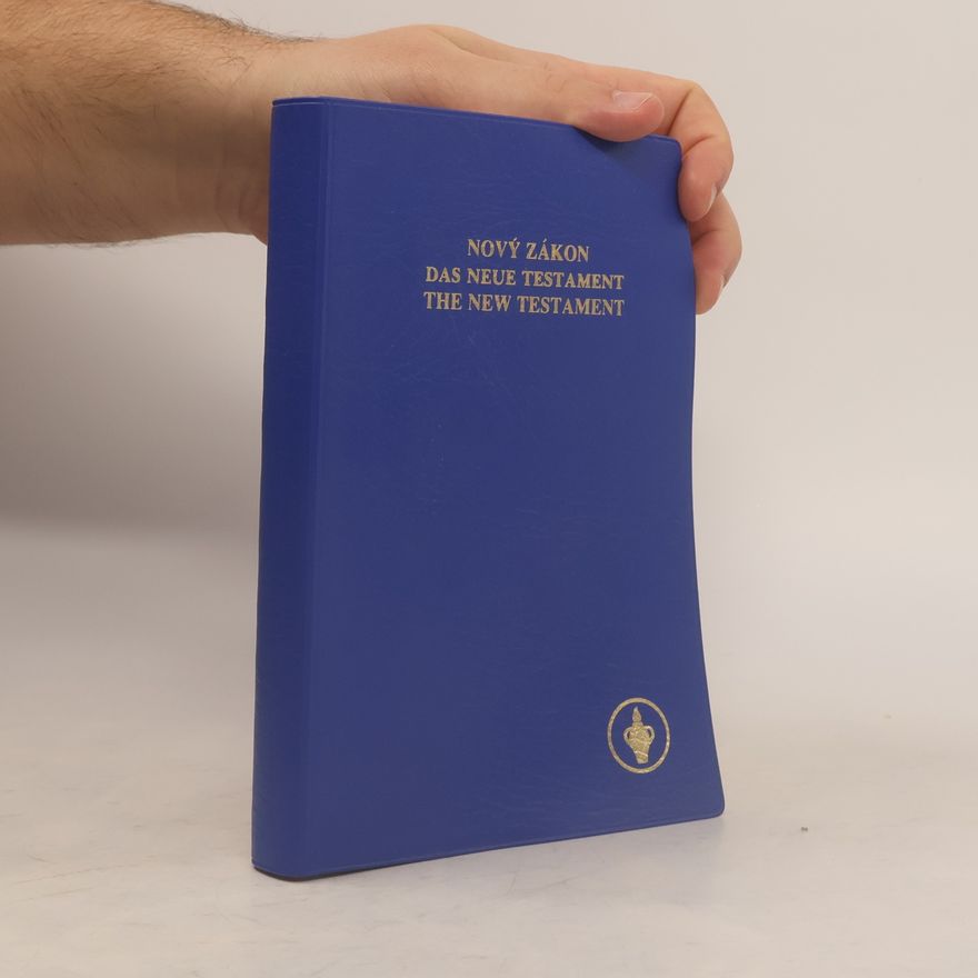 Kolektív autorov Nový zákon. Das Neue Testament. The New Testament