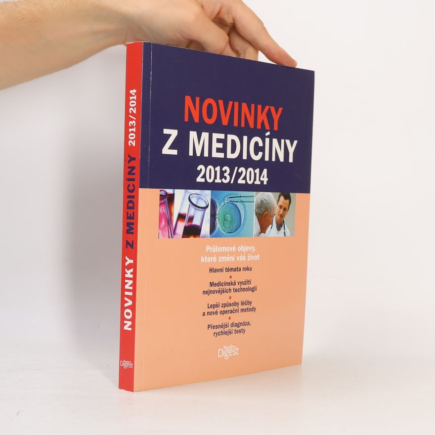 Helena Javůrková Novinky z medicíny 2013