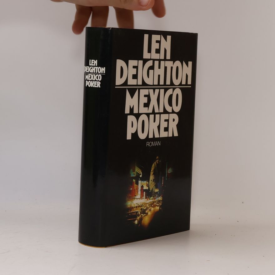 Len Deighton Mexico Poker