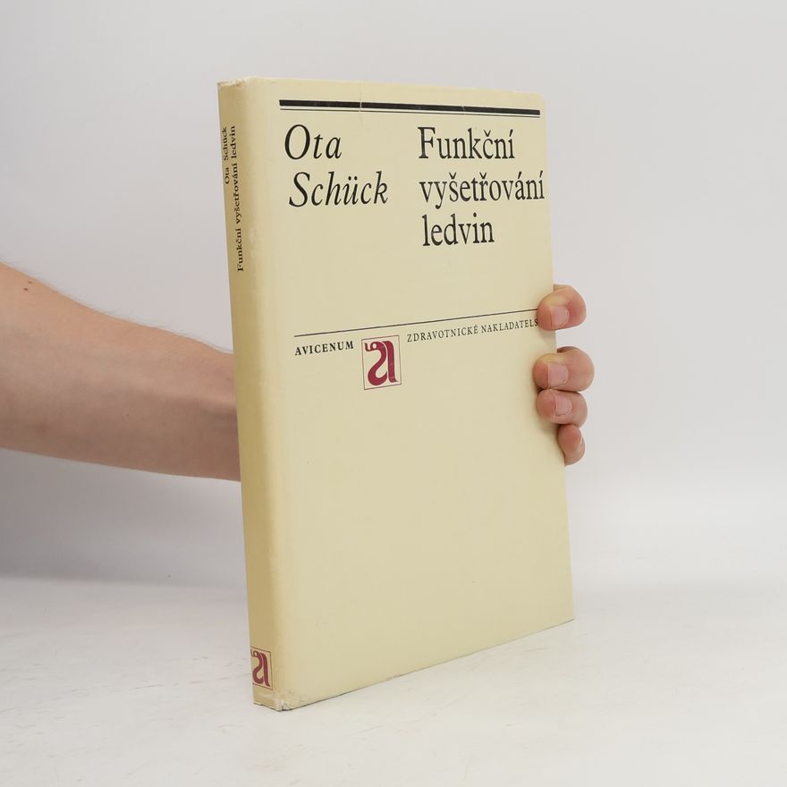 Otto Schück Funkční vyšetřování ledvin