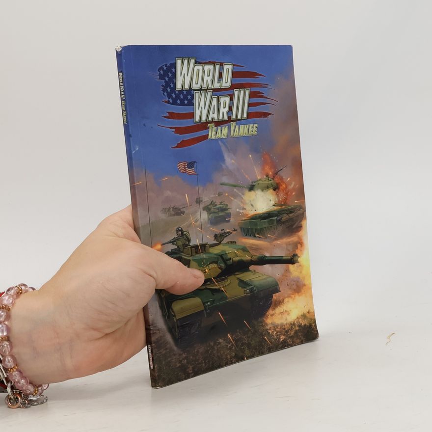 Kolektiv autorů World War III: Team Yankee