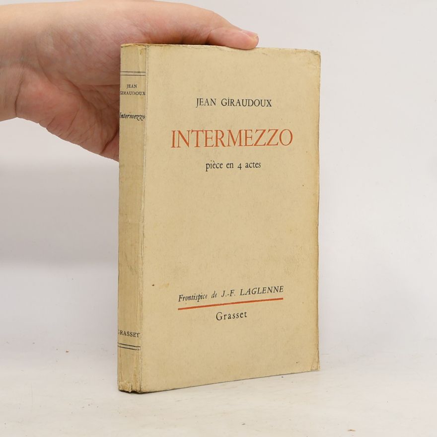 Jean Giraudoux Intermezzo
