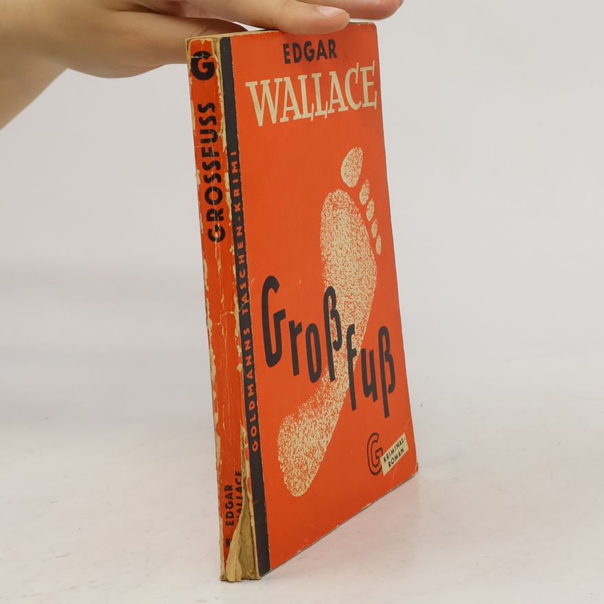 Edgar Wallace Großfuß