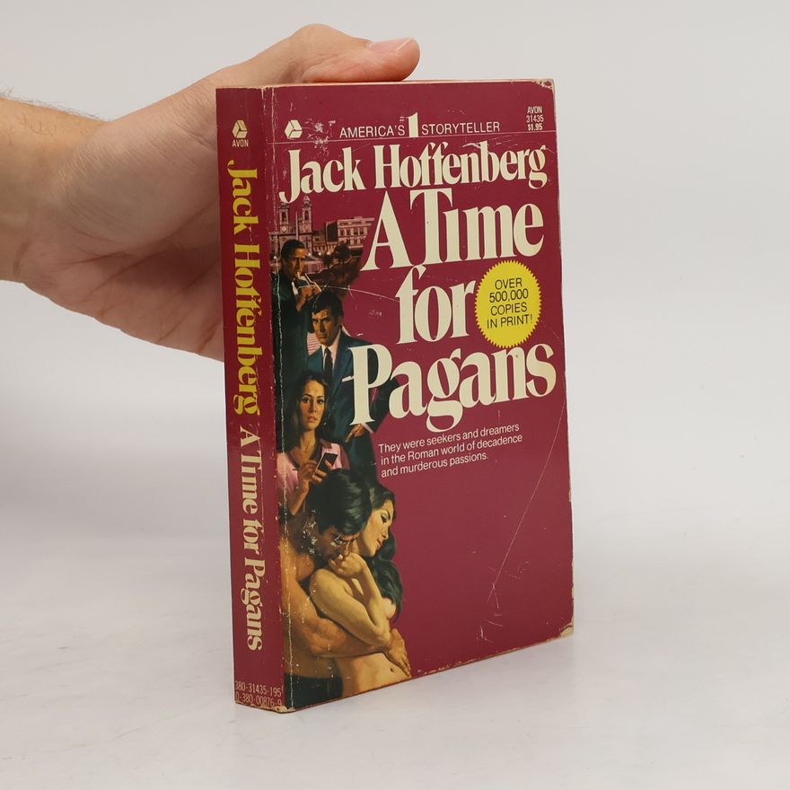 Jack Hoffenberg A Time for Pagans