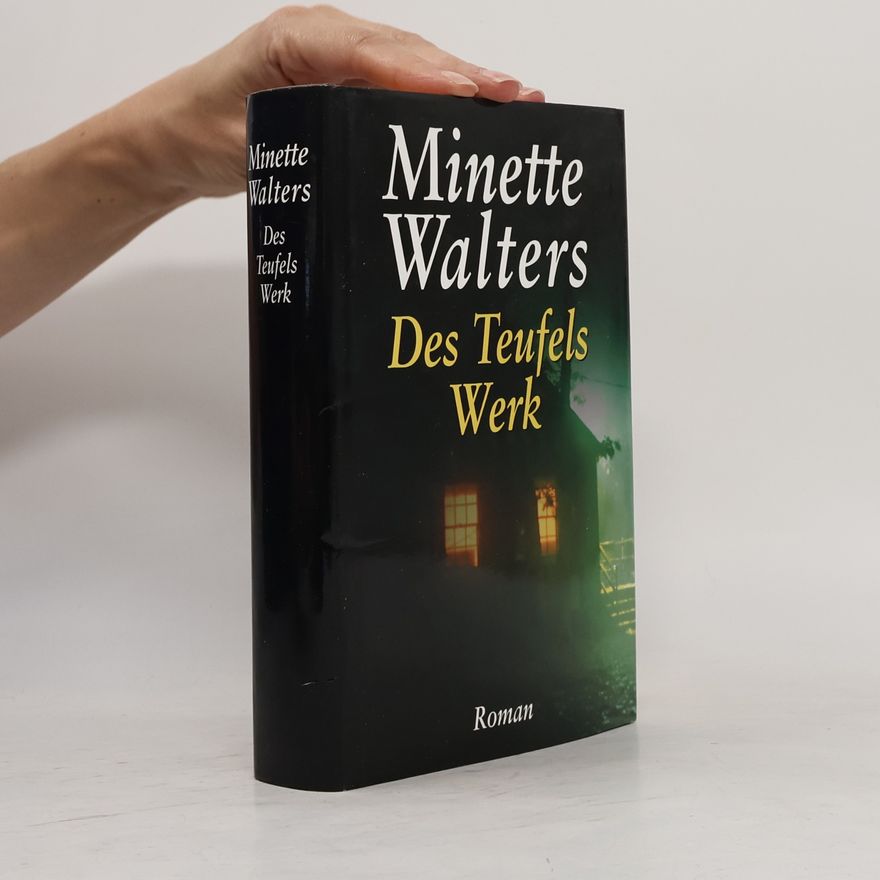 Minette Walters Des Teufels Werk