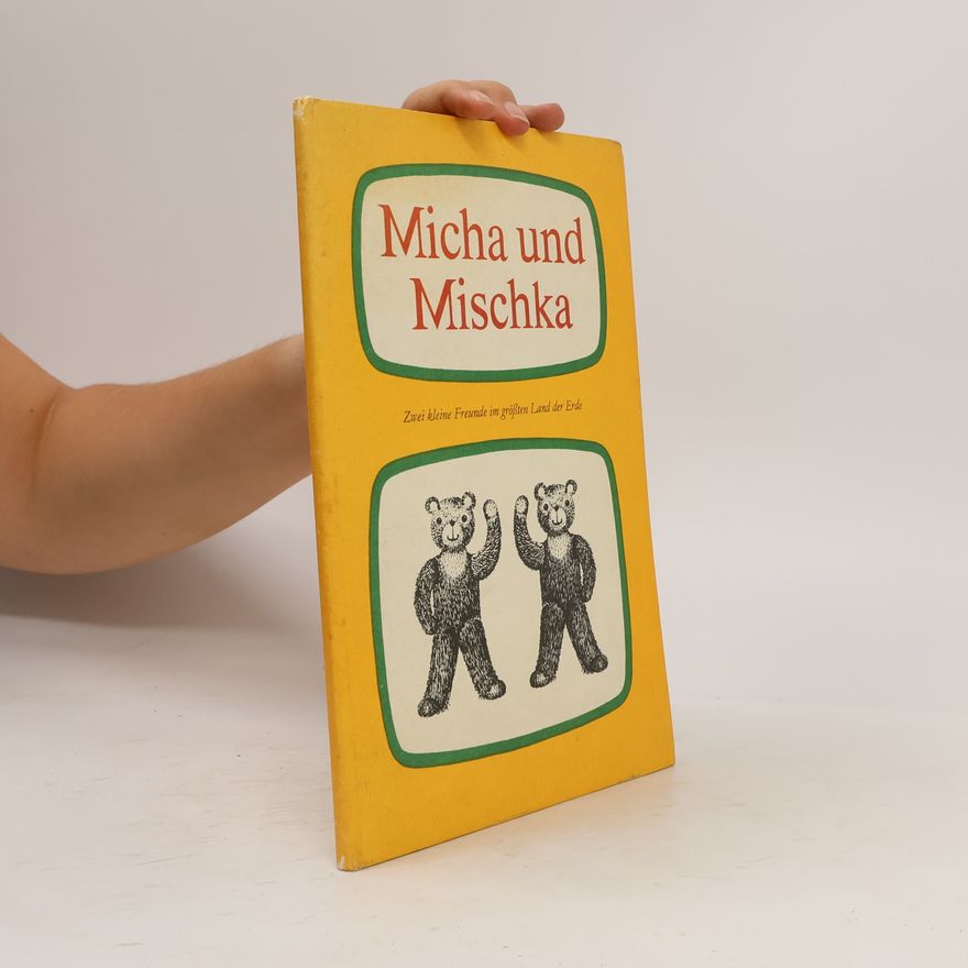 Susanne Dancker Micha und Mischka