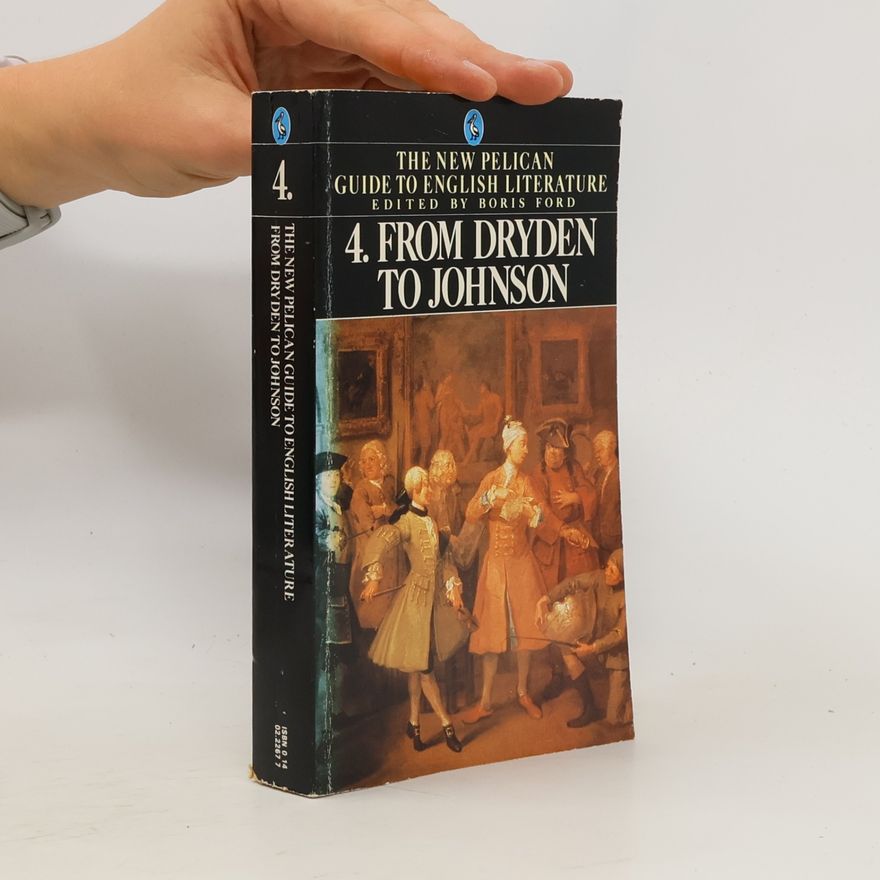 Boris Ford From Dryden to Johnson