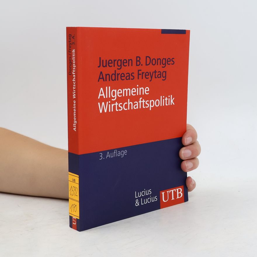 Juergen B Donges Allgemeine Wirtschaftspolitik