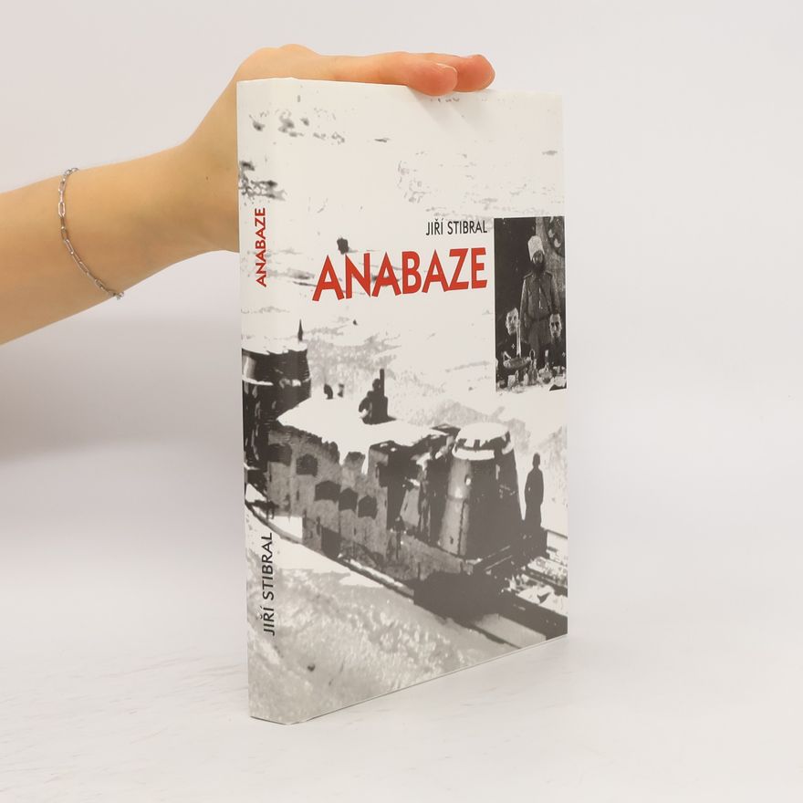 Jiří Stibral Anabáze