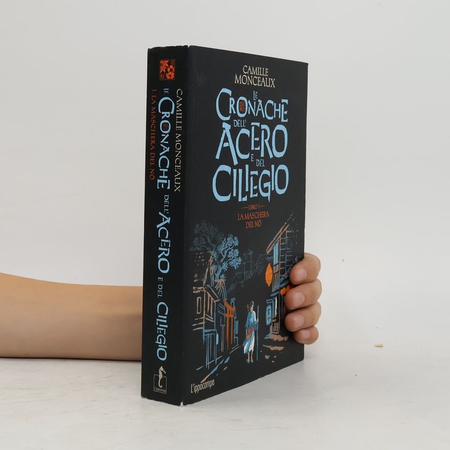 Camille Monceaux Le cronache dell'acero e del ciliegio