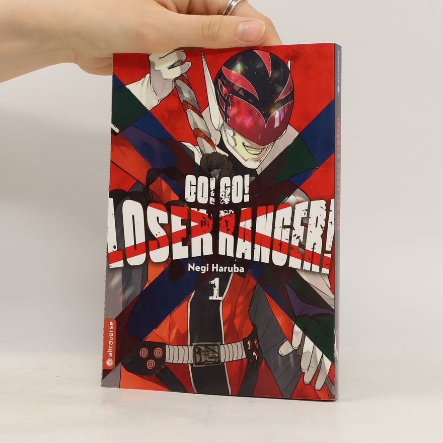 Negi Haruba Go! Go! Loser Ranger! 01