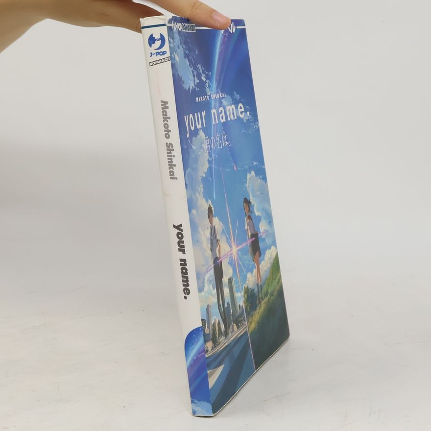 Makoto Shinkai J-POP ROMANZI!: Your Name