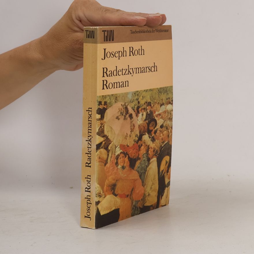 Joseph Roth Radetzkymarsch: Roman