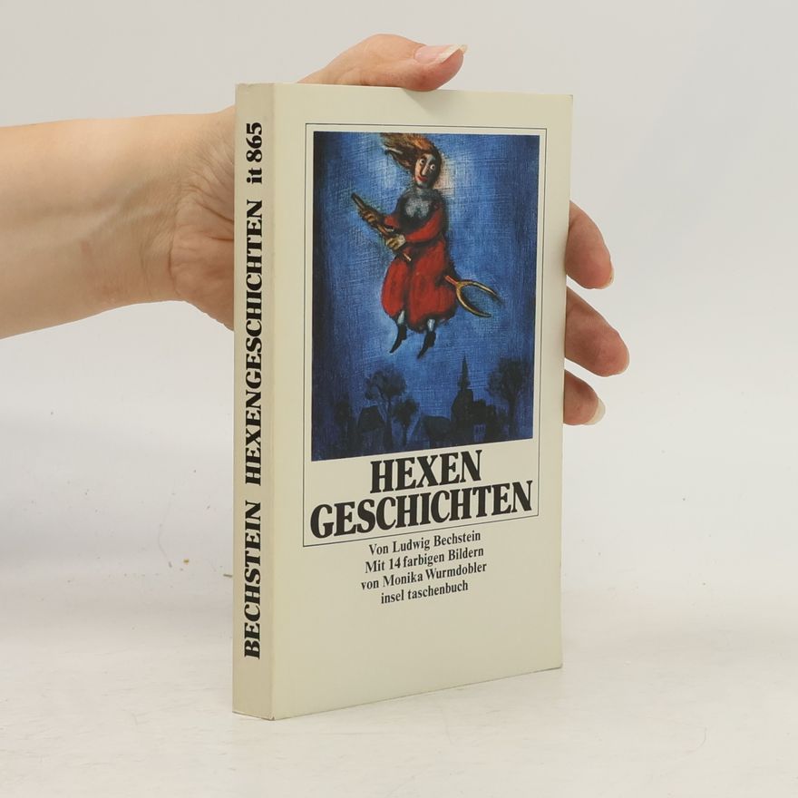 Ludwig Bechstein Hexengeschichten