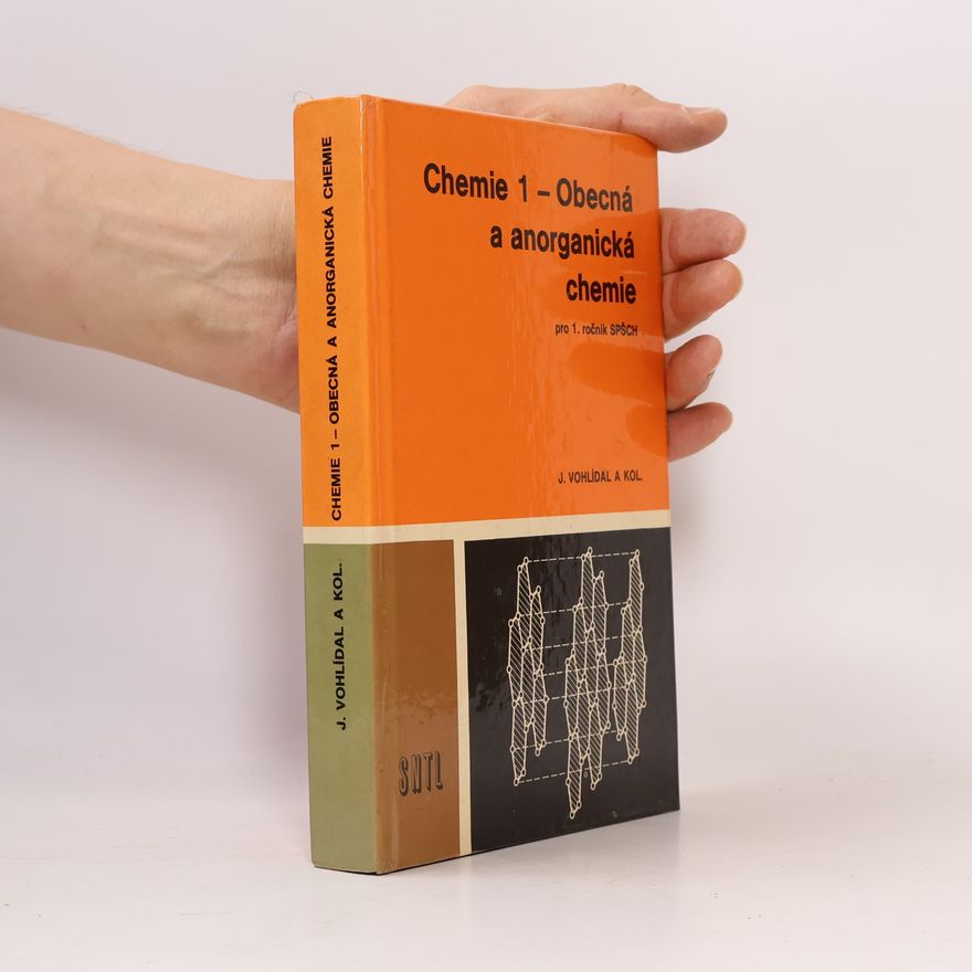 Jiří Vohlídal Chemie 1. Obecná a anorganická chemie