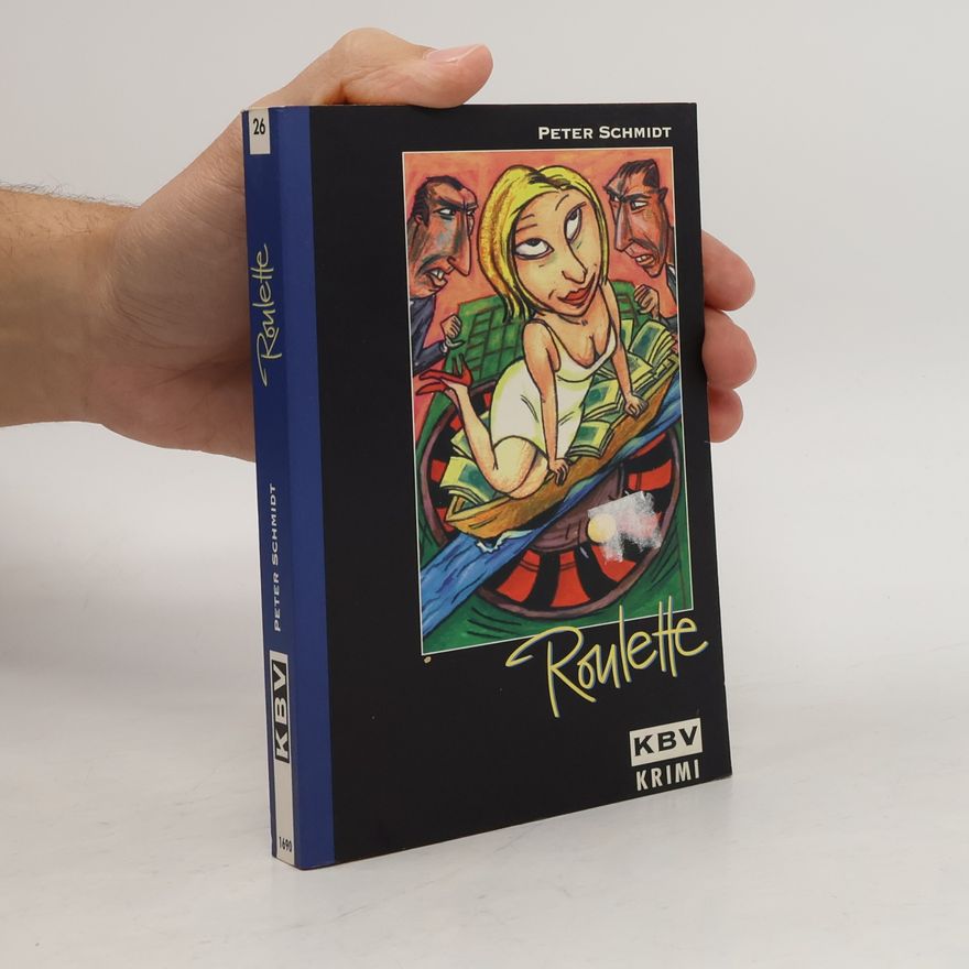 Peter Schmidt Krimi - 26: Roulette