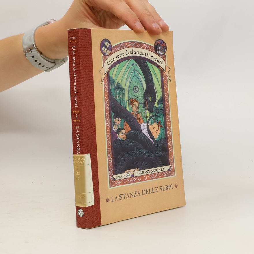 Lemony Snicket La stanza delle serpi
