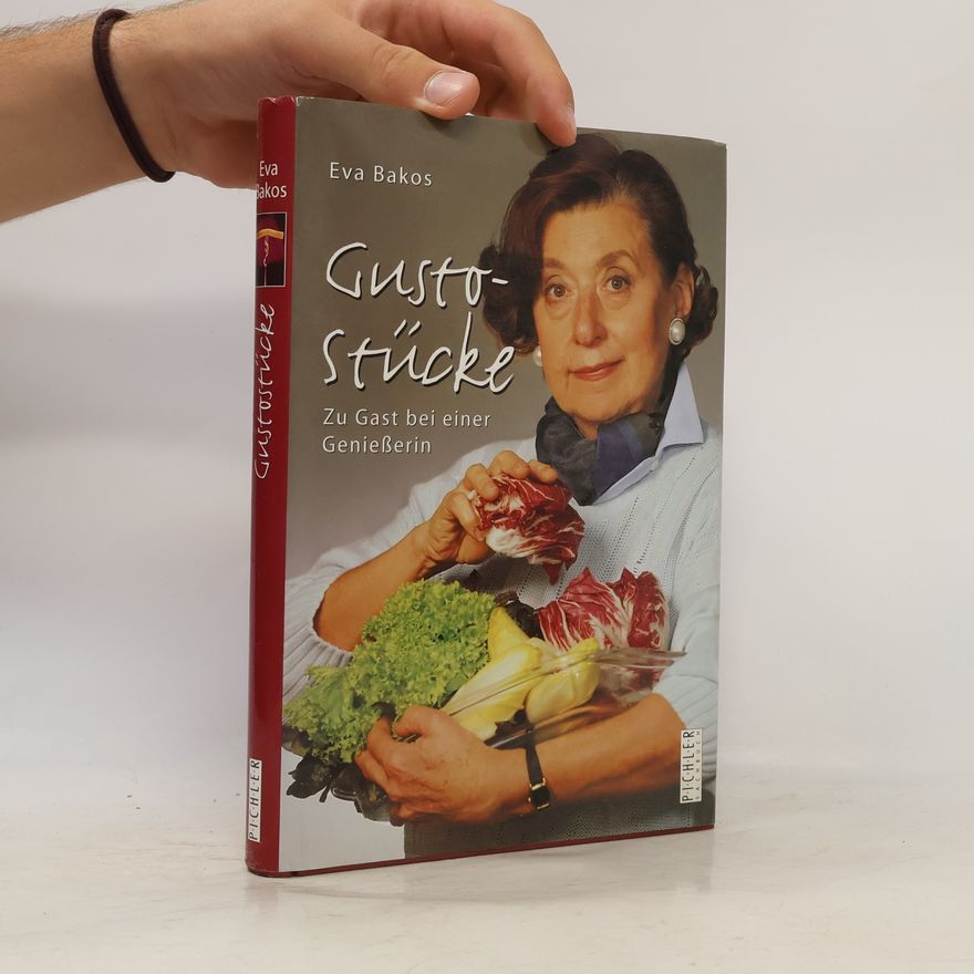 Eva Bakos Gusto-Stücke