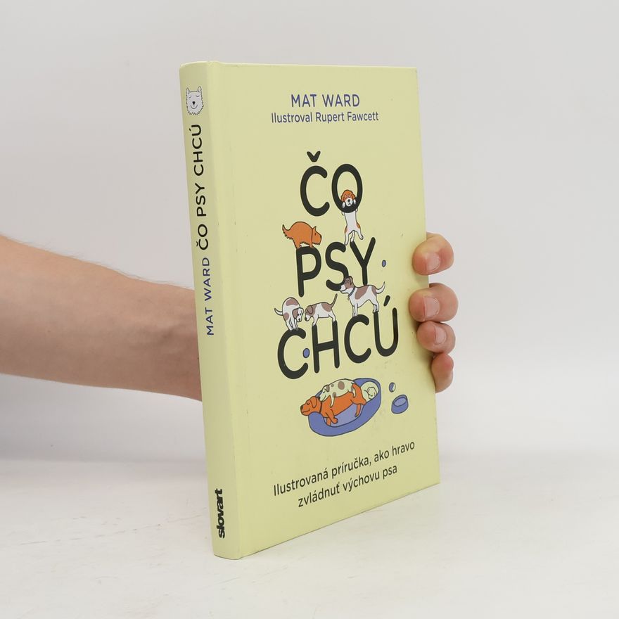 Mat Ward Čo psy chcú