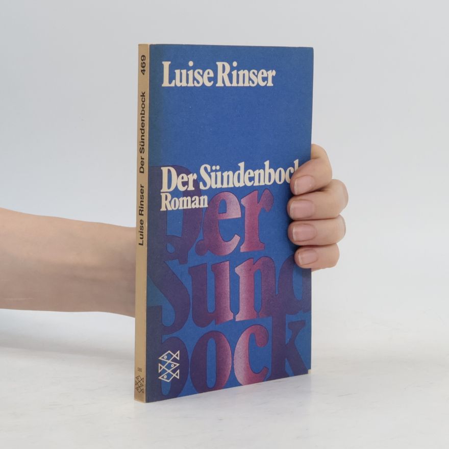 Luise Rinser Der Sündenbock. Roman