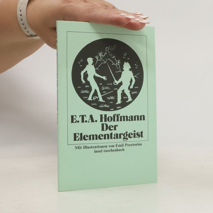 E. T. A. Hoffmann Der Elementargeist