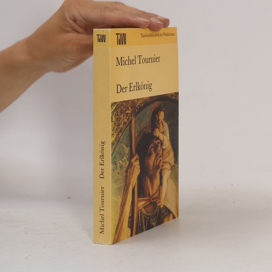Michel Tournier Der Erlkönig