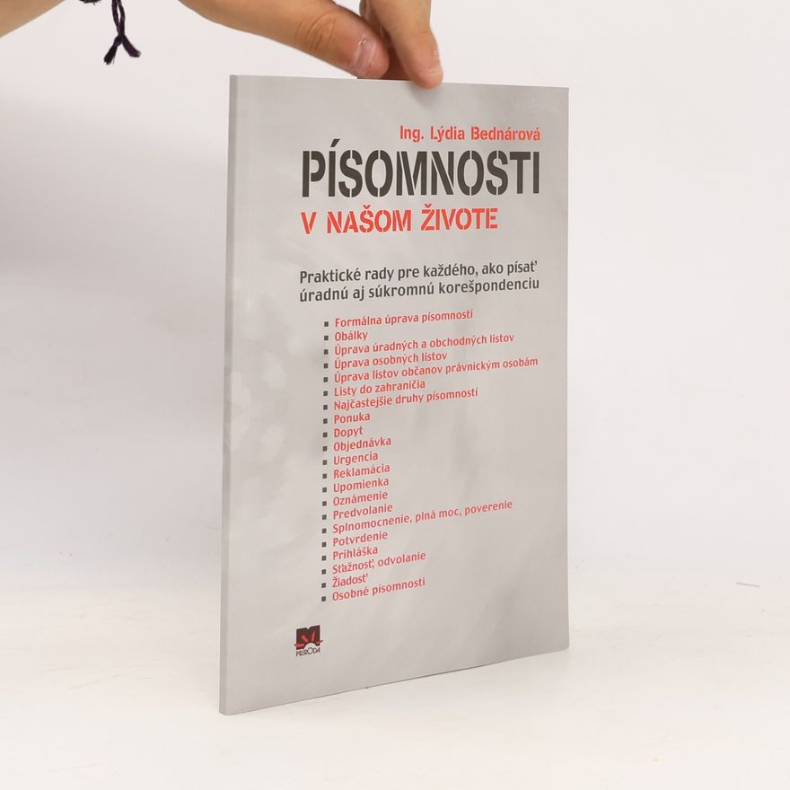 Lýdia Bednárová Písomnosti v našom živote