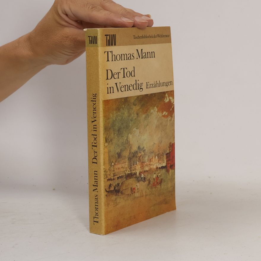 Thomas Mann Der Tod in Venedig
