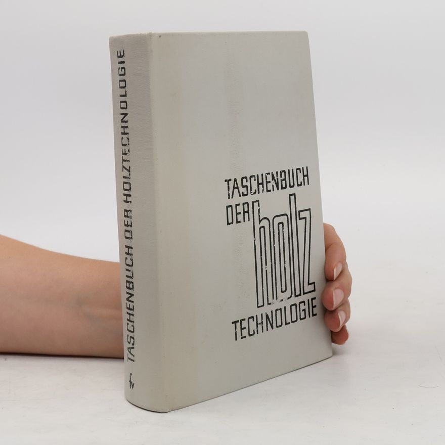Kolektiv autorů Taschenbuch der Holztechnologie