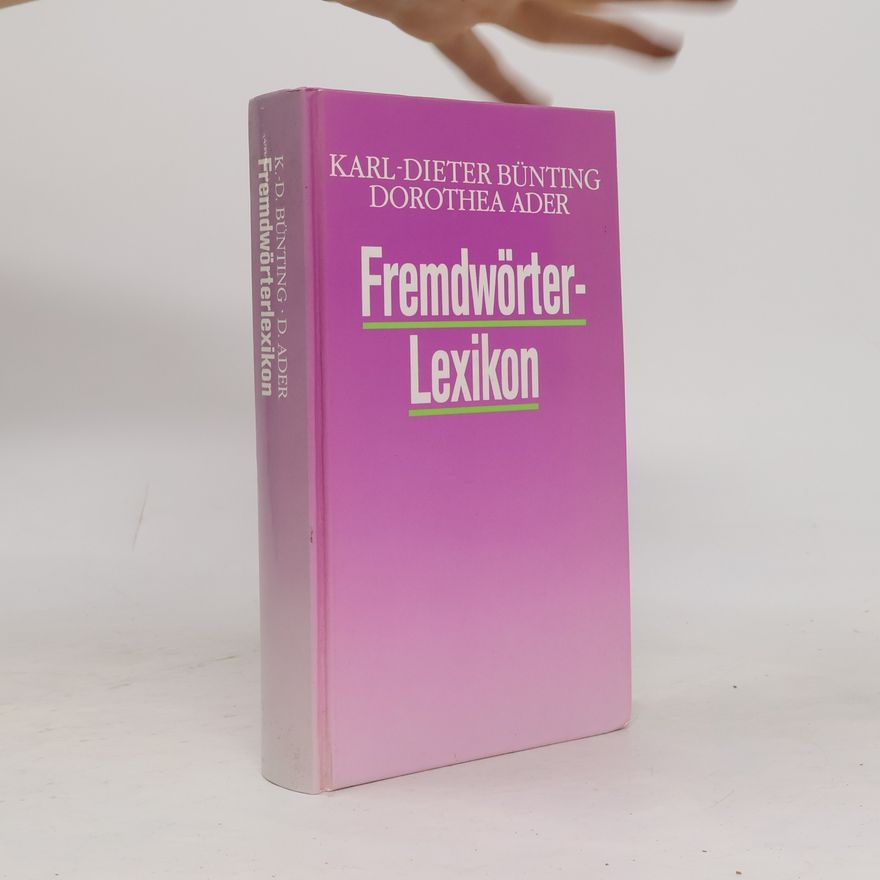 Karl-Dieter Bünting Fremdwörter-Lexikon