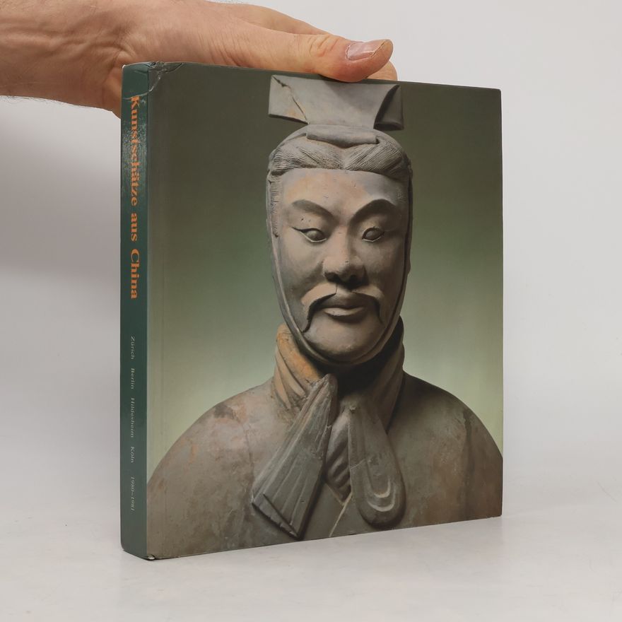 kolektiv Kunstschätze aus China