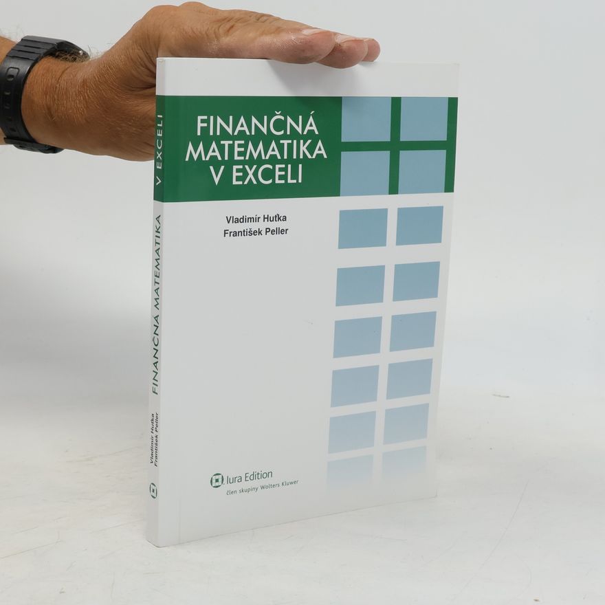 František Peller Finančná matematika v Exceli