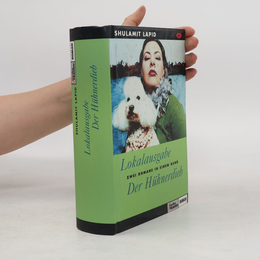 Shulamit Lapid Lokalausgabe. Der Hühnerdieb