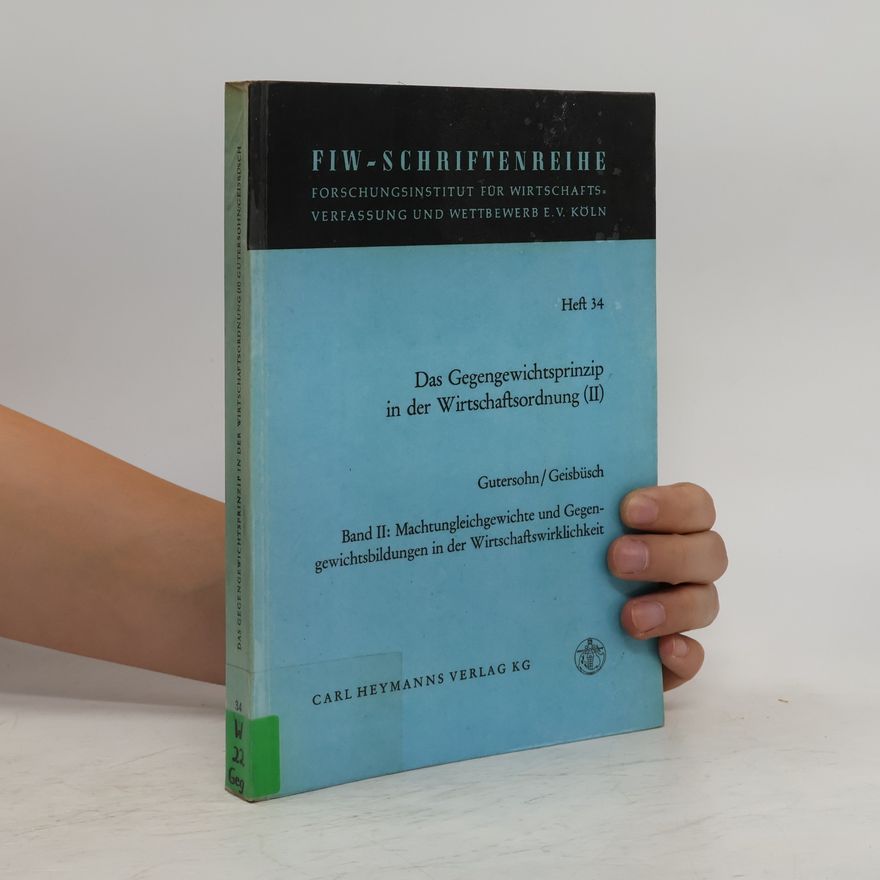 Collectif d'auteurs Das Gegengewichtsprinzip in der Wirtschaftsordnung II