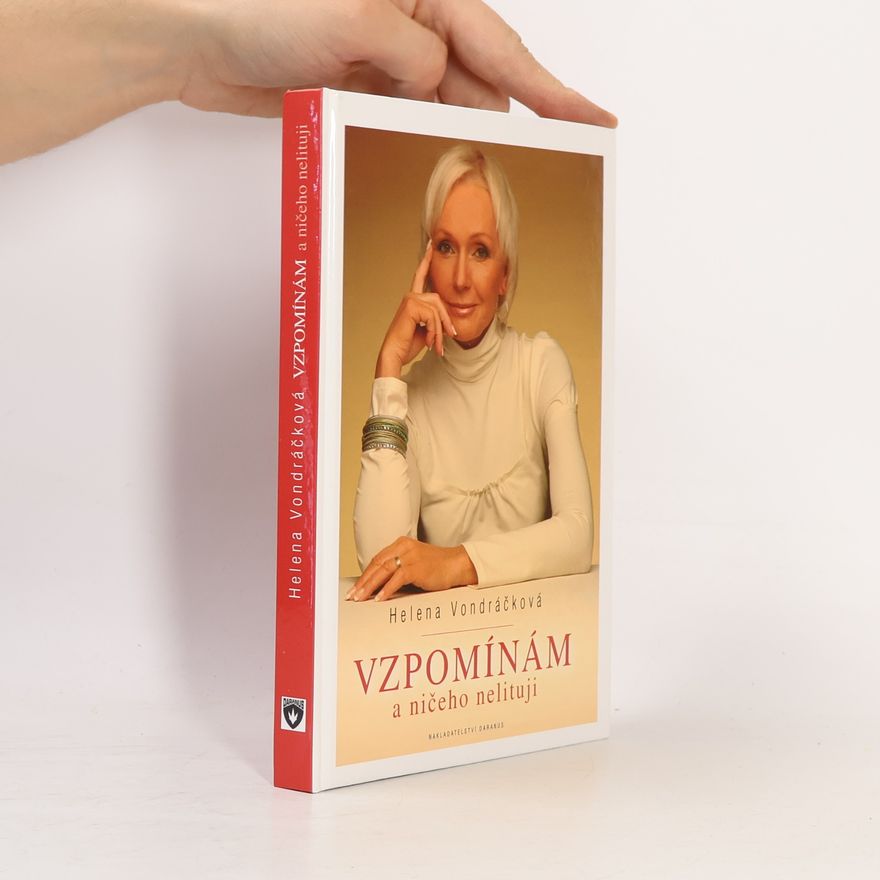 Jan Hlaváč Vzpomínám a ničeho nelituji