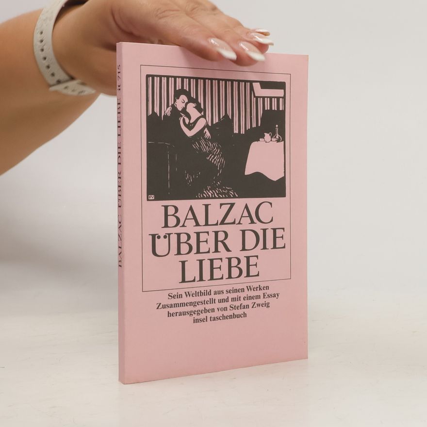 Honoré de Balzac Über die Liebe