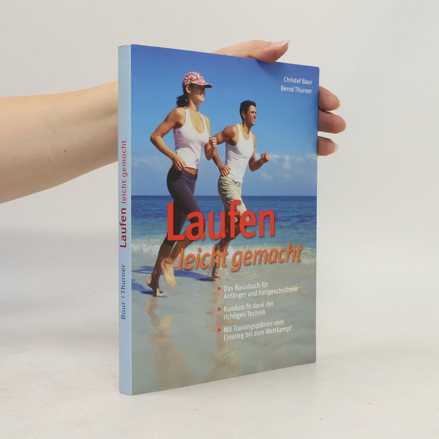 Christof Baur Laufen leicht gemacht