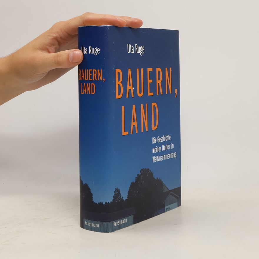 Uta Ruge Bauern, Land